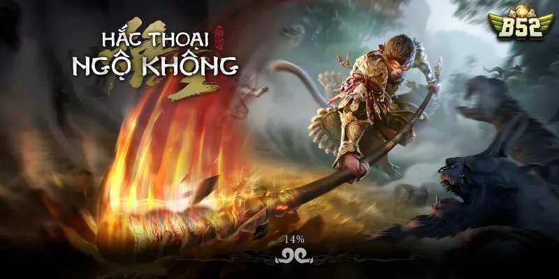 Hắc Thoại Ngộ Không B52: Săn Hũ Cùng Thiết Bảng Tây Du Ký